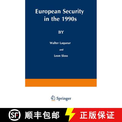 【3-4周达】European Security in the 1990s: Deterrence and Defense after the INF Treaty [9781489935786]