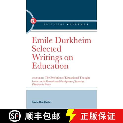 【3-4周达】The Evolution of Educational Thought: Lectures on the formation and development of seconda... [9780415569064]