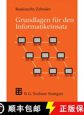 【3-4周达】Grundlagen für den Informatikeinsatz (5., völlig neubearb. u. erw. Auflage 1997) [9783519424505]