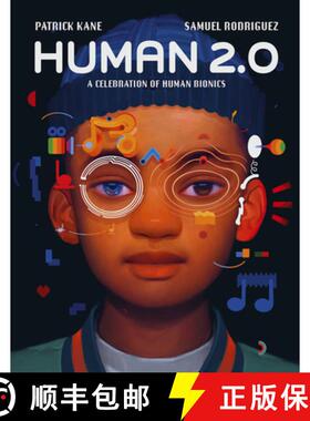 【3-4周达】Human 2.0: A Celebration of Human Bionics [9798887701929]