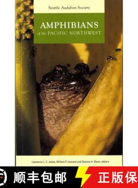 【3-4周达】Amphibians of the Pacific Northwest [9780914516163]