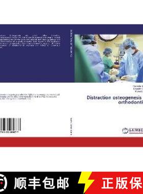 预订 Distraction osteogenesis in orthodontics [9783330089877]