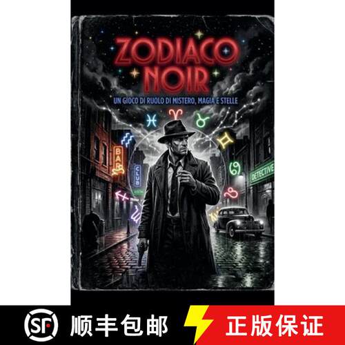 【3-4周达】Zodiaco Noir - gioco di ruolo di mistero, magia e stelle [9798235461420]