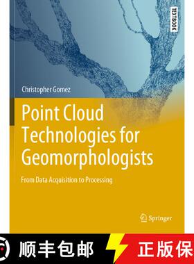 【3-4周达】Point Cloud Technologies for Geomorphologists : From Data Acquisition to Processing [9783031109775]