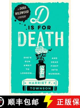 【3-4周达】D is for Death : meet the most entertaining and intriguing new detective since Enola Holme... [9781399731478]