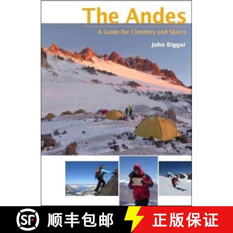 【3-4周达】Andes: A Guide for Climbers and Skiers [9780953608768]