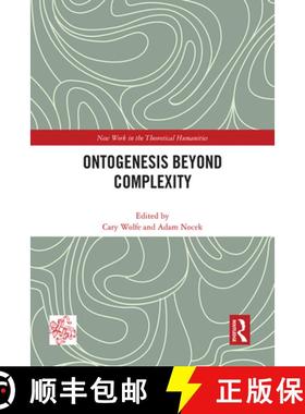 【3-4周达】WOLFE - ONTOGENESIS BEYOND COMPLEXI [9780367705459]