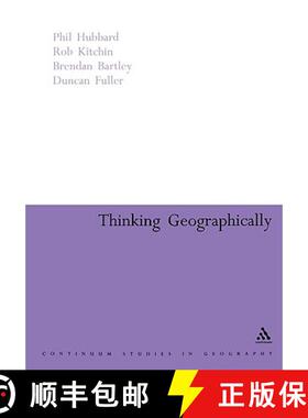 预订 Thinking Geographically: Space, Theory and Contemporary Human Geography [9780826477712]