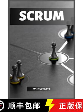 【3-4周达】SCRUM: Mastering Agile Project Management for Exceptional Results (2023 Guide for Beginners) [9783988315113]