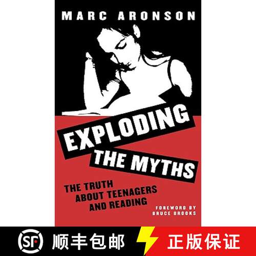 【3-4周达】精装 Exploding the Myths : The Truth about Teenagers and Reading [9780810839045]
