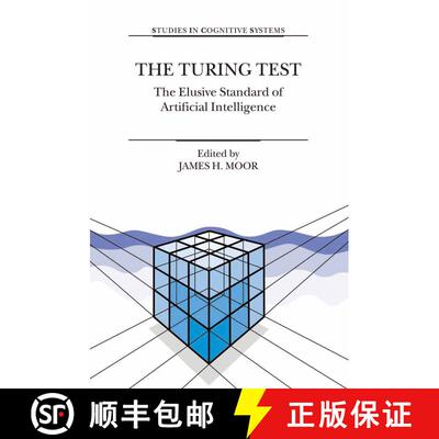 【3-4周达】精装 The Turing Test : The Elusive Standard of Artificial Intelligence [9781402012044]