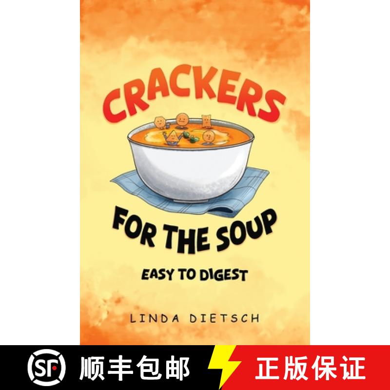 【3-4周达】Crackers For The Soup: Easy To Digest [9781917667876]