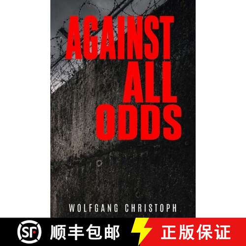 【3-4周达】AGAINST ALL ODDS : A story of an unlikely hero. [9798950585166]