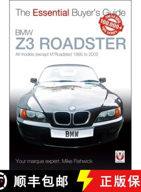 【3-4周达】BMW Z3 Roadster: All Models (Except M Roadster) 1995 to 2002 [9781845842901]