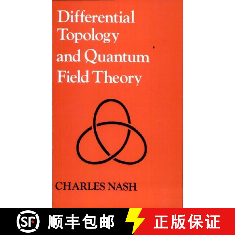 【3-4周达】Differential Topology and Quantum Field Theory [9780125140768]