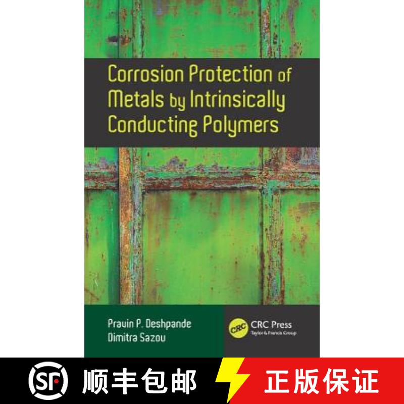 【3-4周达】Corrosion Protection of Metals by Intrinsically Conducting Polymers [9781498706926]