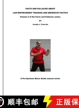【3-4周达】Facts and Fallacies about Law Enforcement Training and Defensive Tactics [9781329186866]