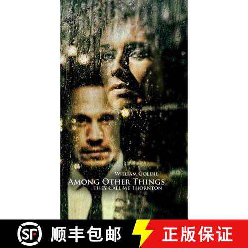 【3-4周达】精装 Among Other Things, They Call Me Thornton [9781785546747]