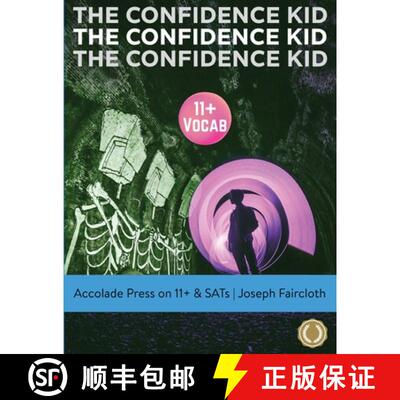 【3-4周达】11+ Vocabulary: The Confidence Kid - A Thrilling Action Novel Uniquely Designed to Boost V... [9781913988319]