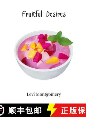 预订 Fruitful Desires [9781805862628]