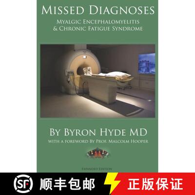 【3-4周达】Missed Diagnoses Myalgic Encephalomyelitis & Chronic Fatigue Syndrome Second Edition [9780557325177]
