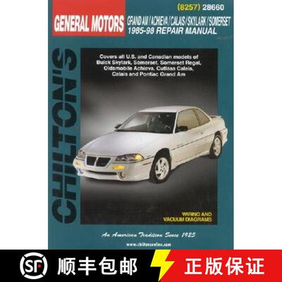 【3-4周达】Chilton General Motors Grand Am/Achieva/Calais/Skylark/Somerset: 1985-98 [9780801991066]