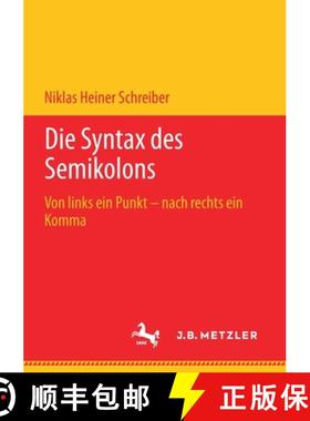 【3-4周达】Die Syntax des Semikolons : Von links ein Punkt - nach rechts ein Komma [9783476057358]