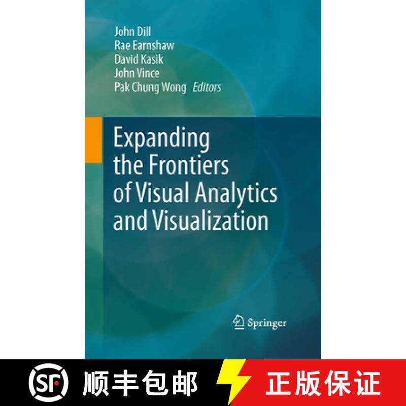 【3-4周达】Expanding the Frontiers of Visual Analytics and Visualization [9781447169635]