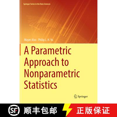 【3-4周达】A Parametric Approach to Nonparametric Statistics [9783030068042]
