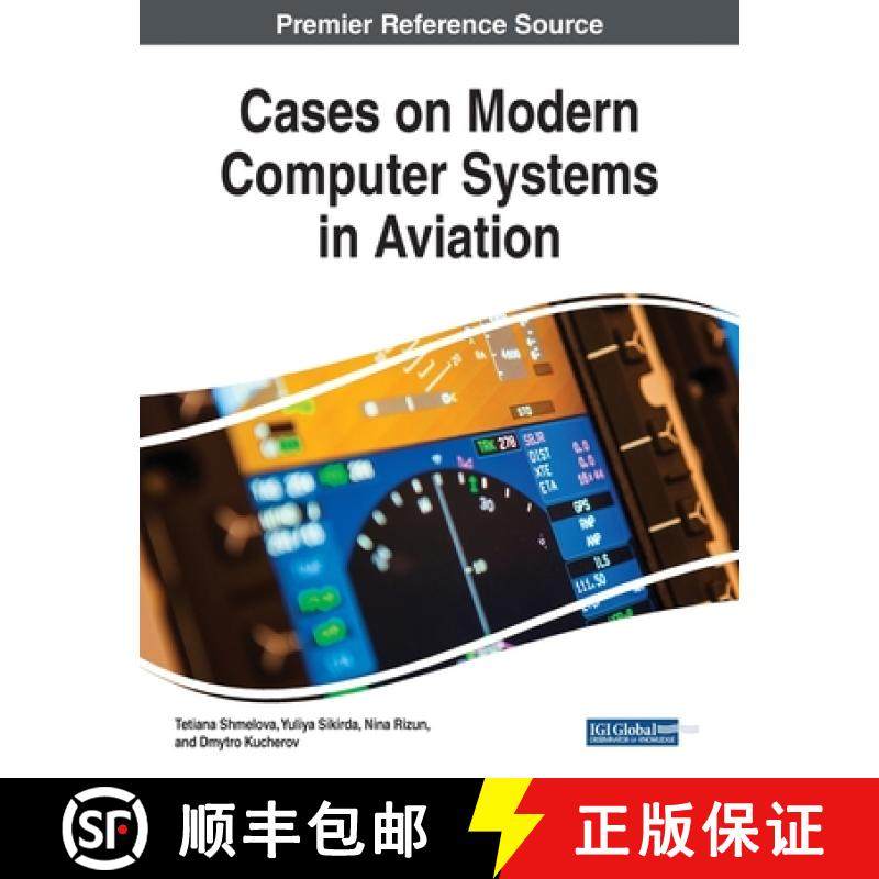 【3-4周达】Cases on Modern Computer Systems in Aviation [9781522585862]
