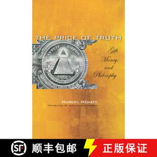 【3-4周达】The Price of Truth: Gift, Money, and Philosophy [9780804760812]