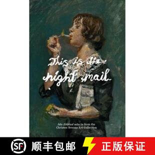 This is the Night Mail: Ida Ekblad selects from Christen Sveaas Art Collection [9780854882939]