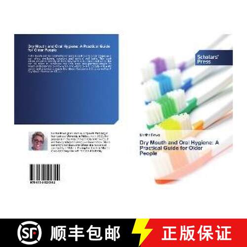 预订 Dry Mouth and Oral Hygiene: A Practical Guide for Older People [9786138524342]