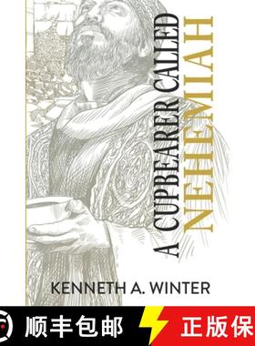 【3-4周达】A Cupbearer Called Nehemiah [9781956866209]