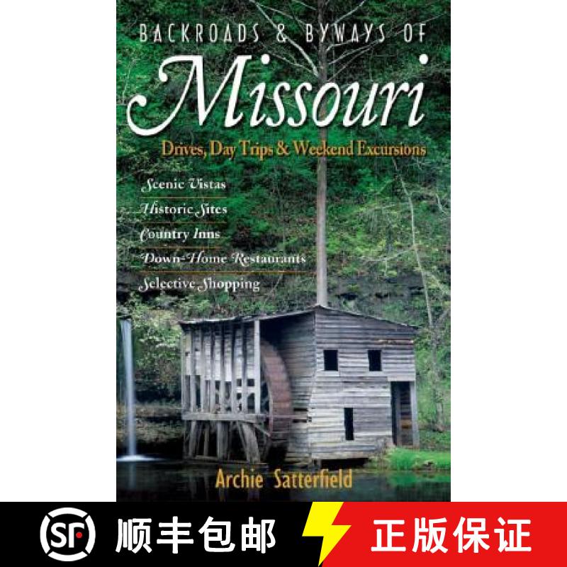 【3-4周达】Backroads & Byways of Missouri: Drives, Day Trips & Weekend Excursions [9780881507751]