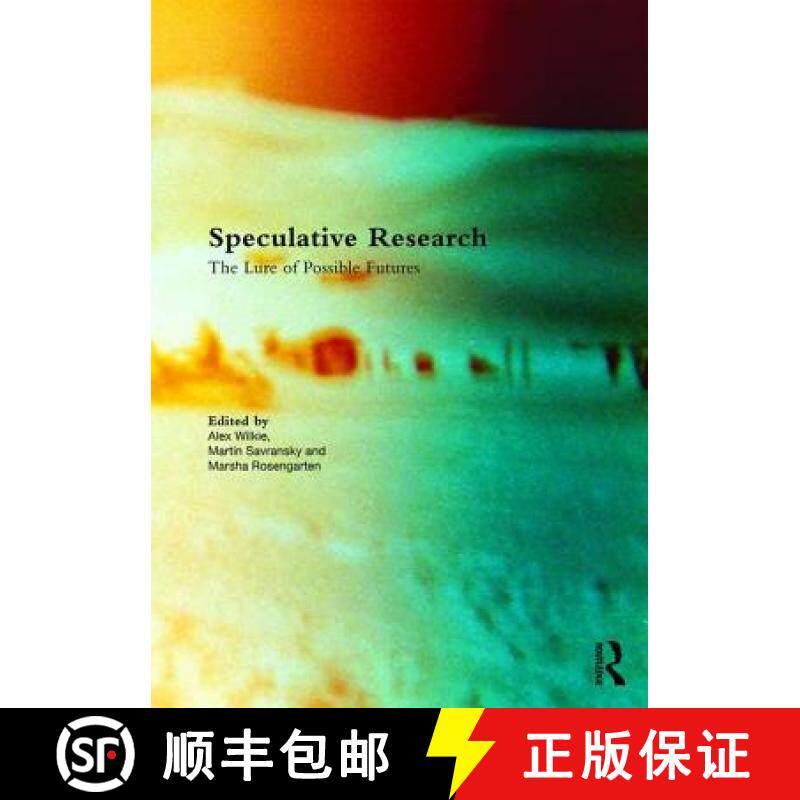 【3-4周达】Speculative Research : The Lure of Possible Futures [9781138688360]