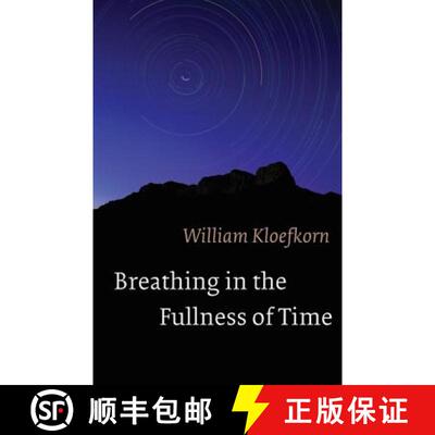 【3-4周达】Breathing in the Fullness of Time [9780803245235]
