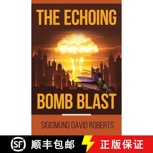 【3-4周达】The Echoing Bomb Blast [9781684560929]