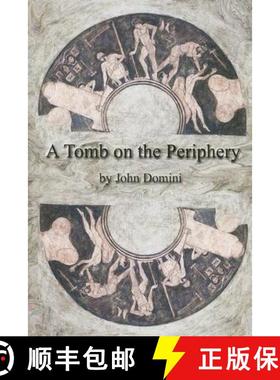 【3-4周达】A Tomb on the Periphery [9781928589402]