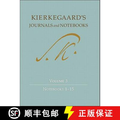 【3-4周达】Kierkegaard's Journals and Notebooks, Volume 3: Notebooks 1-15 - Kierkegaard's Journals an... [9780691138930]