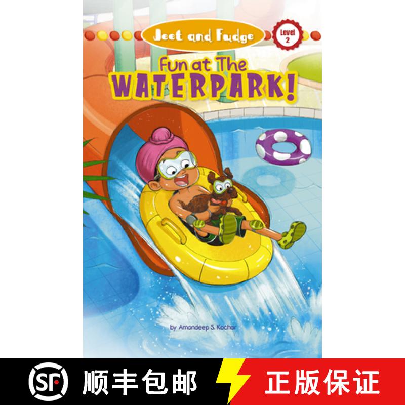 【3-4周达】Jeet and Fudge: Fun at the Waterpark (Library Edition) [9781518262982]