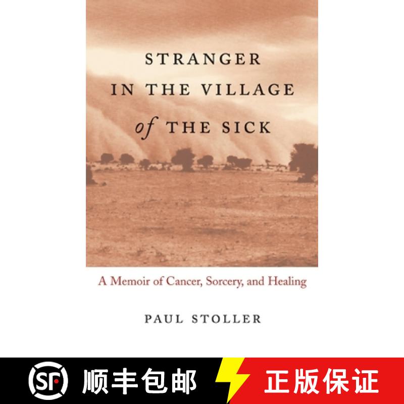 【3-4周达】Stranger in the Village of the Sick: A Memoir of Cancer, Sorcery, and Healing [9780807072615]