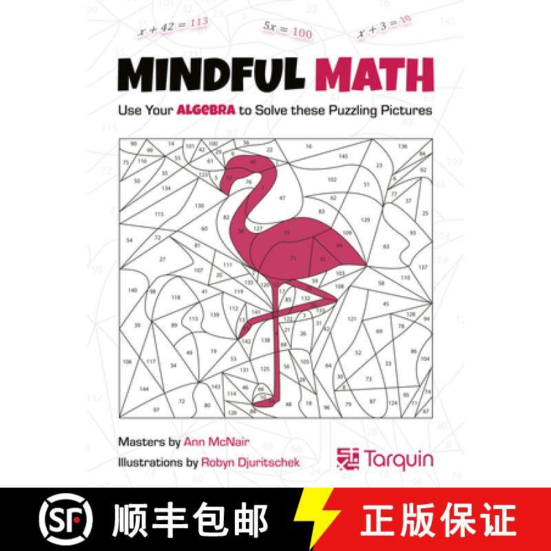 预订 Mindful Math 1: Use Your Algebra to Solve These Puzzling Pictures Volume 1 [9781913565770]