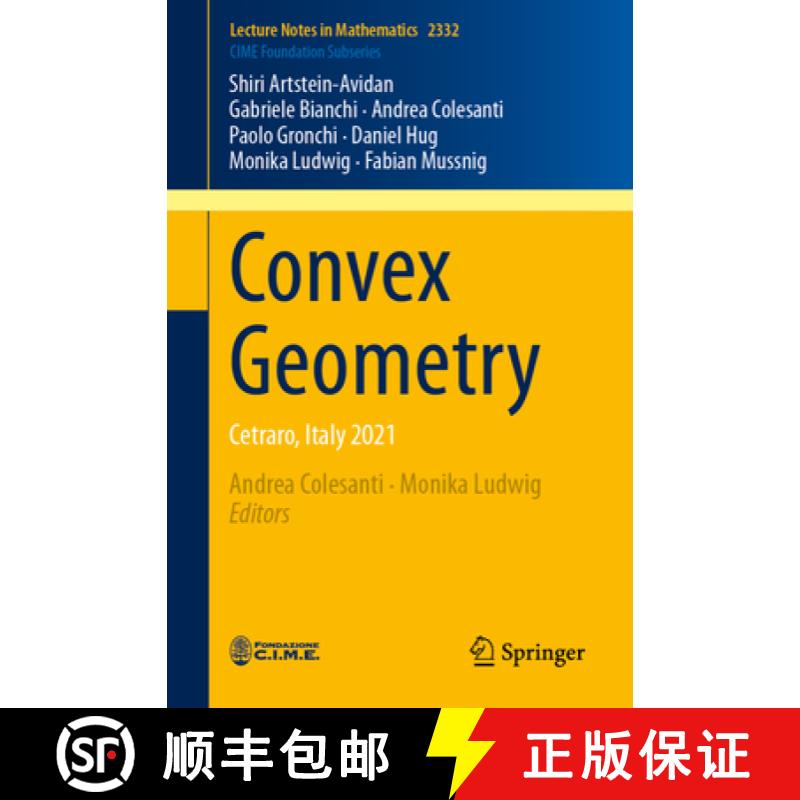 【3-4周达】Convex Geometry: Cetraro, Italy 2021 [9783031378829]