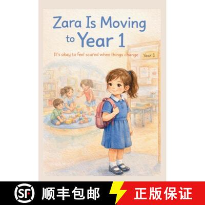 【3-4周达】Zara Is Moving to Year 1 [9781764355162]
