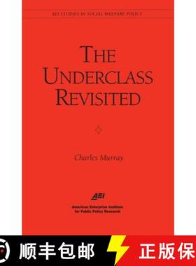 预订 The Underclass Revisited [9780844771311]