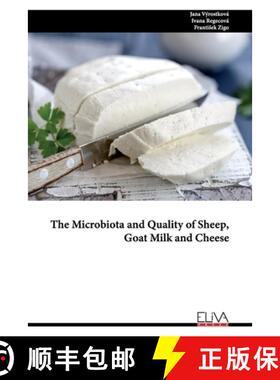 预订 The Microbiota and Quality of Sheep, Goat Milk and Cheese [9789994987337]