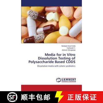 预订 Media for in Vitro Dissolution Testing of Polysaccharide Based CDDS [9783848482870]