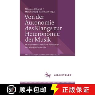 Der Klangs Von Antworten 9783476046536 Musikwissenschaftliche Autonomie 4周达 Heteronomie Zur Des A... Musik