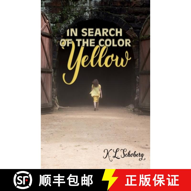 【2-3周达】In Search of the Color Yellow [9781645380122]